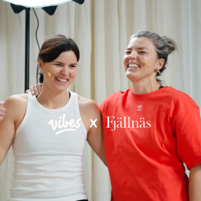 Vibes x Fjällnäs. Träningshelg med Jenny och Sanna Kallur.