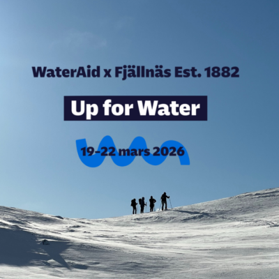 WaterAid x Fjällnäs | 19 -22 mars 2026